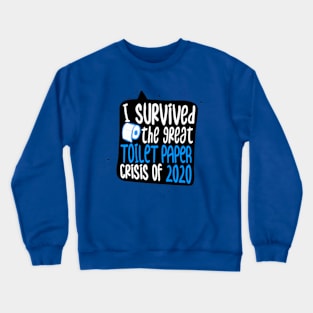 Toilet Disaster Crisis Crewneck Sweatshirt